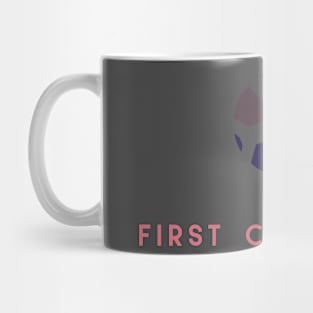 First Class Life Mug